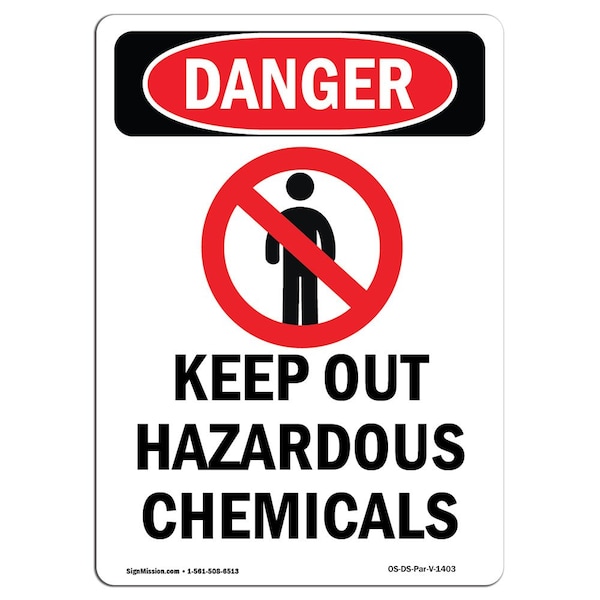 Safety Sign, OSHA Danger, 5" Height, Keep Out Hazardous Chemicals, Portrait, 10PK